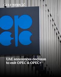 UAE Announces Exit from OPEC, OPEC+ Effective May 1